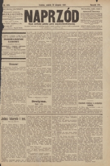 Naprzód : organ centralny polskiej partyi socyalno-demokratycznej. 1907, nr 245