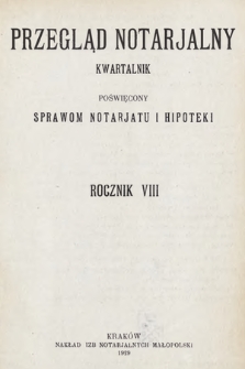 Przegląd Notarjalny : kwartalnik poświęcony sprawom notarjatu i hipoteki. 1929 [całość]