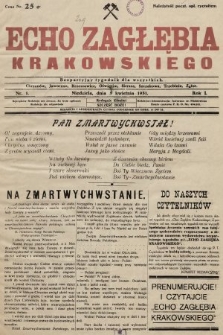 Echo Zagłębia Krakowskiego : bezpartyjny tygodnik dla wszystkich. 1931, nr 1