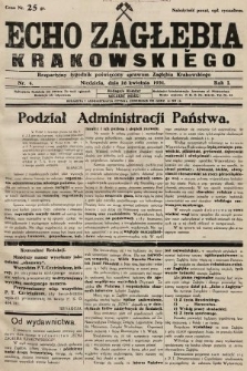 Echo Zagłębia Krakowskiego : bezpartyjny tygodnik poświęcony sprawom Zagłębia Krakowskiego. 1931, nr 4