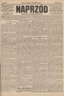 Naprzód : organ polskiej partyi socyalno-demokratycznej. 1904, nr 100