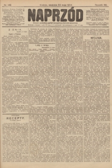 Naprzód : organ polskiej partyi socyalno-demokratycznej. 1904, nr 142