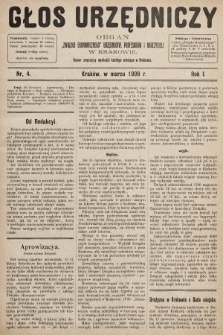 Głos Urzędniczy : organ „Związku Ekonomicznego” urzędników, profesorów i nauczycieli. 1908/1909, nr 4