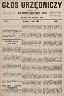 Głos Urzędniczy : organ „Związku Ekonomicznego” urzędników, profesorów i nauczycieli. 1908/1909, nr 6