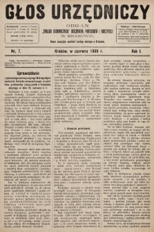 Głos Urzędniczy : organ „Związku Ekonomicznego” urzędników, profesorów i nauczycieli. 1908/1909, nr 7