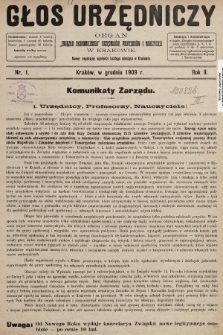 Głos Urzędniczy : organ „Związku Ekonomicznego” urzędników, profesorów i nauczycieli. 1909/1910, nr 1