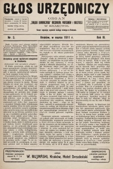 Głos Urzędniczy : organ „Związku Ekonomicznego” urzędników, profesorów i nauczycieli. 1911, nr 3