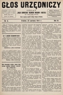 Głos Urzędniczy : organ „Związku Ekonomicznego” urzędników, profesorów i nauczycieli. 1911, nr 6
