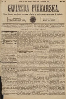 Gwiazda Górnoszlązka : pismo ludowe, poświęcone sprawom politycznym, spółecznym i oświacie. 1891, nr 27