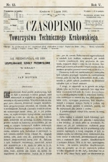 Czasopismo Towarzystwa Technicznego Krakowskiego. 1891, nr 13
