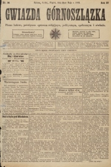 Gwiazda Górnoszlązka : pismo ludowe, poświęcone sprawom politycznym, spółecznym i oświacie. 1891, nr 36