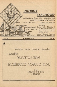 Nowiny Szachowe : miesięcznik Śląskiego Okręgowego Stowarzyszenia Szachistów. 1938, nr 12
