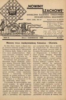 Nowiny Szachowe : miesięcznik Śląskiego Okręgowego Stowarzyszenia Szachistów. 1939, nr 5-6