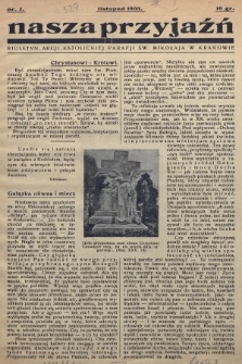Nasza Przyjaźń : biuletyn Akcji Katolickiej Parafji św. Mikołaja w Krakowie. 1935, nr 1
