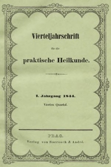 Vierteljahrschrift für die Praktische Heilkunde. Jg.1, 1844, Quartal 4