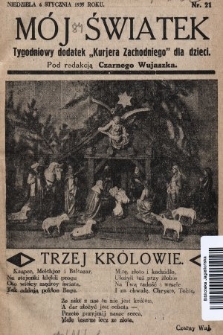 Mój Światek : tygodniowy dodatek „Kurjera Zachodniego” dla dzieci. 1935, nr 21