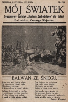 Mój Światek : tygodniowy dodatek „Kurjera Zachodniego” dla dzieci. 1935, nr 23