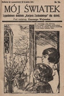Mój Światek : tygodniowy dodatek „Kurjera Zachodniego” dla dzieci. 1935, nr 36