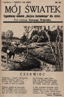Mój Światek : tygodniowy dodatek „Kurjera Zachodniego” dla dzieci. 1935, nr 42