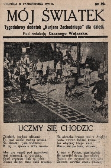 Mój Światek : tygodniowy dodatek „Kurjera Zachodniego” dla dzieci. 1935, nr 50