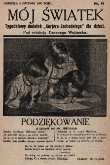 Mój Światek : tygodniowy dodatek „Kurjera Zachodniego” dla dzieci. 1935, nr 57