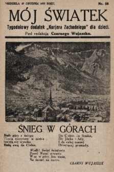 Mój Światek : tygodniowy dodatek „Kurjera Zachodniego” dla dzieci. 1935, nr 58