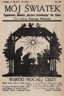 Mój Światek : tygodniowy dodatek „Kurjera Zachodniego” dla dzieci. 1935, nr 59