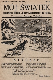 Mój Światek : tygodniowy dodatek „Kurjera Zachodniego” dla dzieci. 1936, nr 61