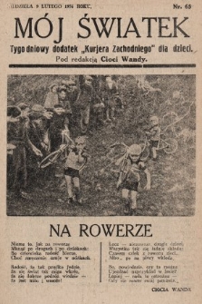 Mój Światek : tygodniowy dodatek „Kurjera Zachodniego” dla dzieci. 1936, nr 65
