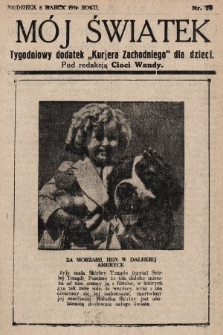 Mój Światek : tygodniowy dodatek „Kurjera Zachodniego” dla dzieci. 1936, nr 70