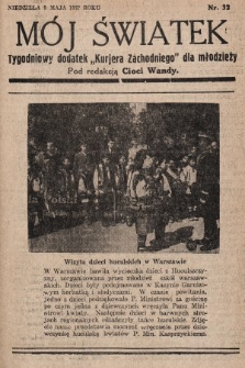 Mój Światek : tygodniowy dodatek „Kurjera Zachodniego” dla dzieci. 1936/1937, nr 32