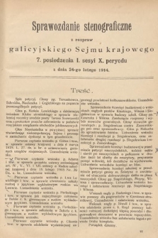 [Kadencja X, sesja I, pos. 7] Sprawozdanie Stenograficzne z Rozpraw Galicyjskiego Sejmu Krajowego. 7. Posiedzenie 1. Sesyi X. Peryodu