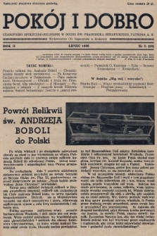 Pokój i Dobro : czasopismo społeczno - religijne w duchu św. Franciszka Seraf[ickiego] patrona A. K. 1938, nr 7