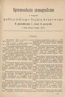 [Kadencja X, sesja I, pos. 8] Sprawozdanie Stenograficzne z Rozpraw Galicyjskiego Sejmu Krajowego. 8. Posiedzenie 1. Sesyi X. Peryodu