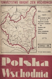 Polska Wschodnia : miesięcznik Towarzystwa Obrony Ziem Wschodnich. 1932, nr 12