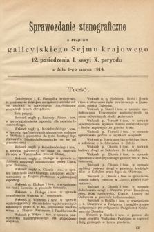 [Kadencja X, sesja I, pos. 12] Sprawozdanie Stenograficzne z Rozpraw Galicyjskiego Sejmu Krajowego. 12. Posiedzenie 1. Sesyi X. Peryodu