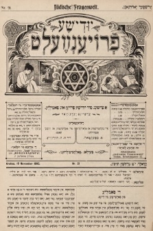 Jidiše Frojenwelt = Jüdische Frauenwelt : a cajtung fir frojen un familie. 1902, nr 21