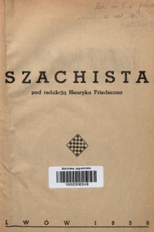 Szachista. 1938 [całość]