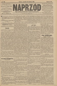 Naprzód : organ centralny polskiej partyi socyalno-demokratycznej. 1908, nr 106