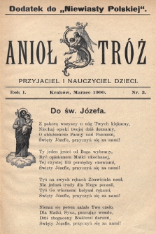 Anioł Stróż : przyjaciel i nauczyciel dzieci. 1900, nr 3