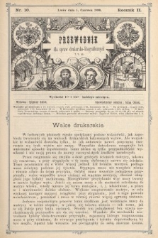 Przewodnik dla spraw drukarsko - litograficznych i t. p. R. 2, 1890, nr 10