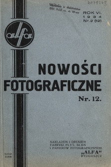 Nowości Fotograficzne. 1934, nr 2 (12)