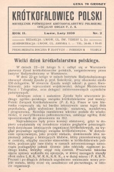 Krótkofalowiec Polski : miesięcznik poświęcony krótkofalarstwu polskiemu : oficjalny organ P.Z.K. 1930, nr 2