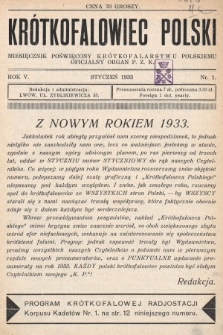 Krótkofalowiec Polski : miesięcznik poświęcony krótkofalarstwu polskiemu : oficjalny organ P.Z.K. 1933, nr 1