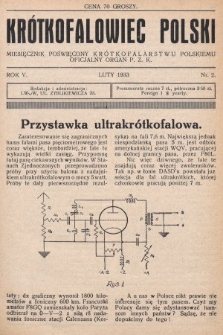 Krótkofalowiec Polski : miesięcznik poświęcony krótkofalarstwu polskiemu : oficjalny organ P.Z.K. 1933, nr 2