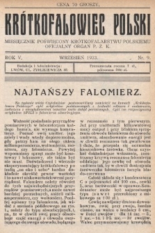 Krótkofalowiec Polski : miesięcznik poświęcony krótkofalarstwu polskiemu : oficjalny organ P.Z.K. 1933, nr 9