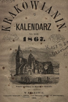 Krakowianin : kalendarz na rok 1867