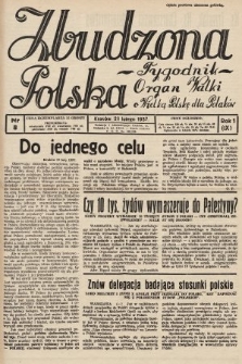 Zbudzona Polska : tygodnik : organ walki o Wielką Polskę dla Polaków. 1937, nr 8