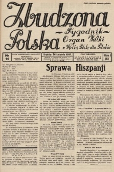 Zbudzona Polska : tygodnik : organ walki o Wielką Polskę dla Polaków. 1937, nr 16