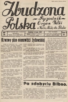 Zbudzona Polska : tygodnik : organ walki o Wielką Polskę dla Polaków. 1937, nr 21